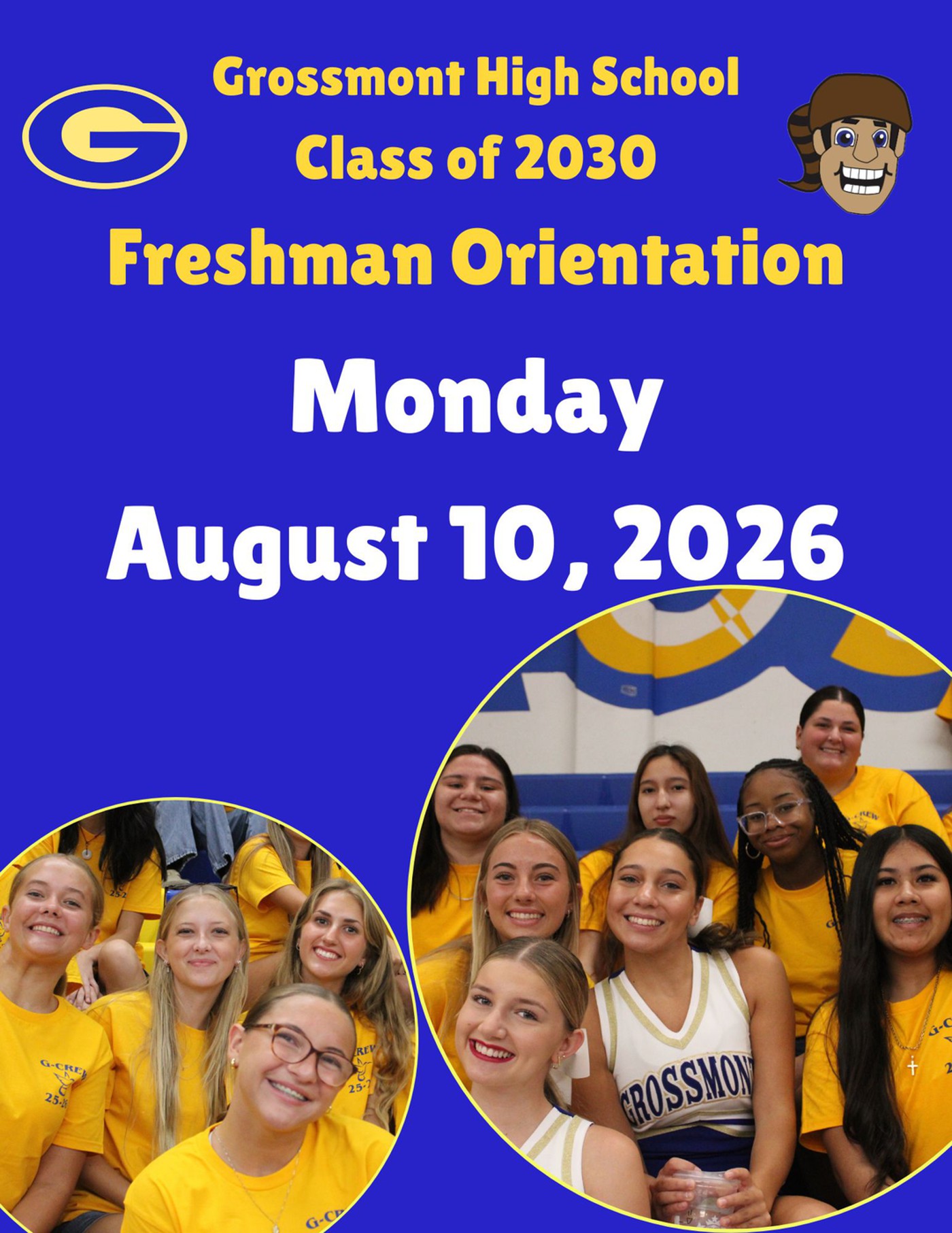 Monday Aug 10th 9th Grade Orientation Save the Date